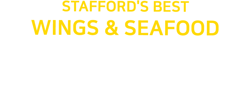 Stafford's best Wings and Seafood serving whole fried chicken wing, tenders, philly cheese steaks, burgers seafood and more